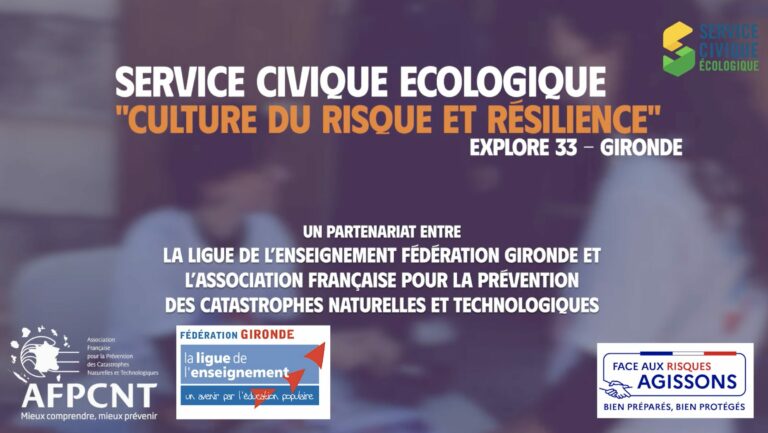 Service civique écologique culture du risque AFPCNT Gironde jeunes ambassadeurs prévention catastrophes naturelles