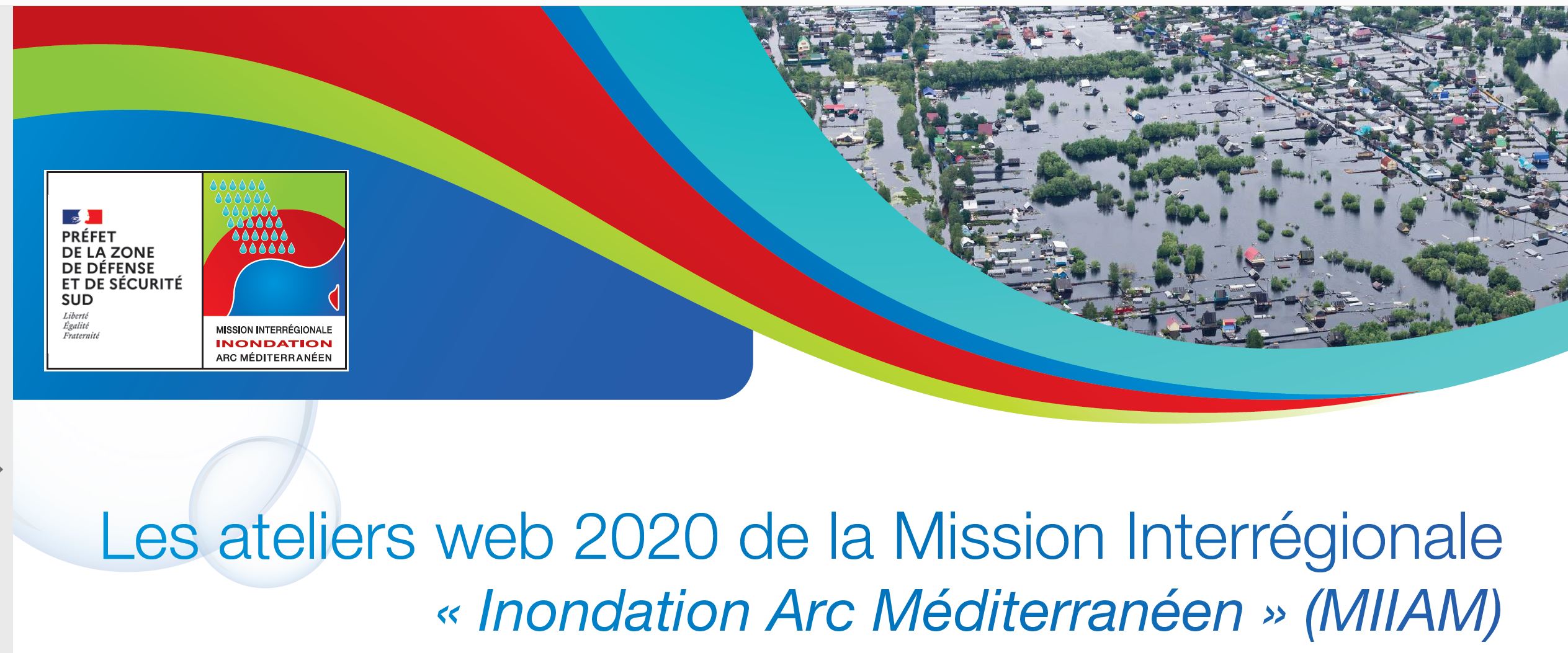 [PARTENAIRE] Atelier 2 de la Mission Interrégionale «Inondation Arc Méditerranéen (MIIAM)»